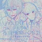 VIOLENT LOVE FROM 4 DIMENSIONS